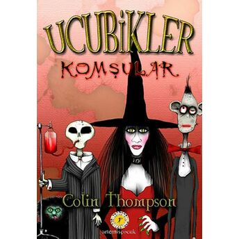 Ucubikler 1 Komşular Colin Thompson