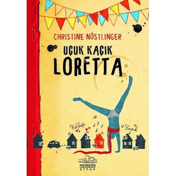 Uçuk Kaçık Loretta Christine Nöstlinger