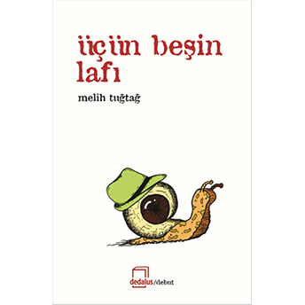 Üçün Beşin Lafı Melih Tuğtağ