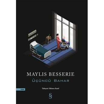 Üçüncü Bahar Maylis Besserie