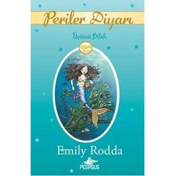 Üçüncü Dilek / Periler Diyarı 3 Emily Rodda