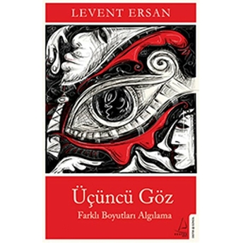 Üçüncü Göz Levent Ersan