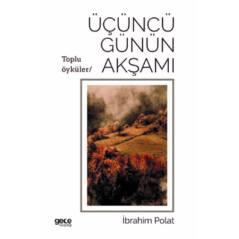 Üçüncü Günün Akşamı