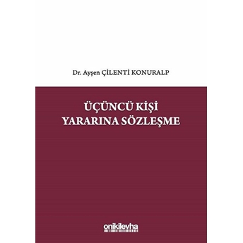 Üçüncü Kişi Yararına Sözleşme