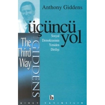 Üçüncü Yol Anthony Giddens