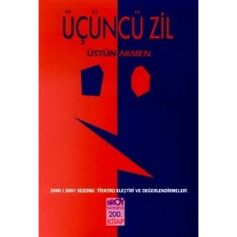 Üçüncü Zil-Üstün Akmen