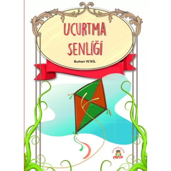 Uçurtma Şenliği Burhan Yetkil