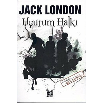 Uçurum Halkı Jack London