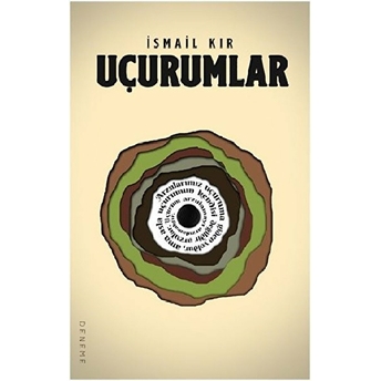 Uçurumlar Ismail Kır