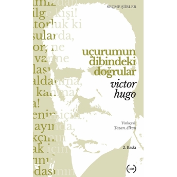 Uçurumun Dibindeki Doğrular Victor Hugo