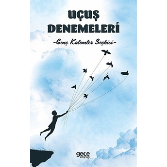 Uçuş Denemeleri