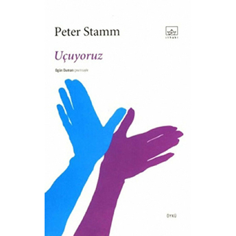 Uçuyoruz Peter Stamm