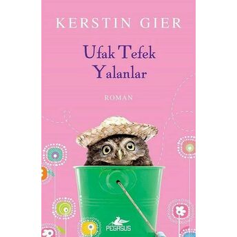 Ufak Tefek Yalanlar Kerstin Gier