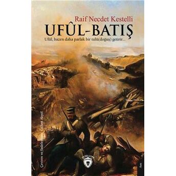 Uful-Batış Raif Necdet Kestelli