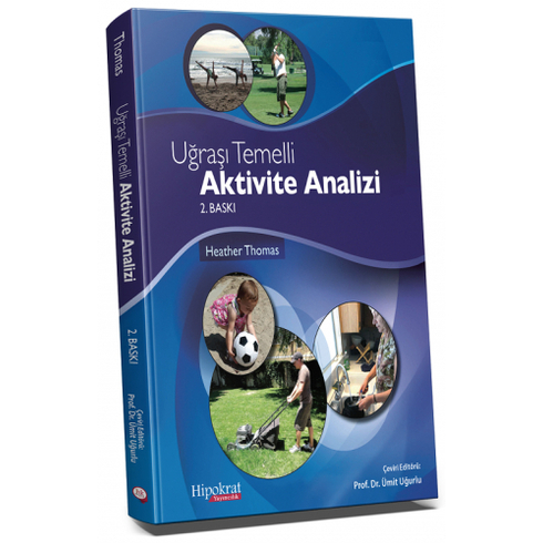 Uğraşı Temelli Aktivite Analizi Ümit Uğurlu