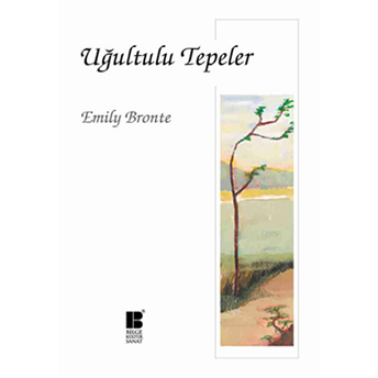 Uğultulu Tepeler Emily Bronte