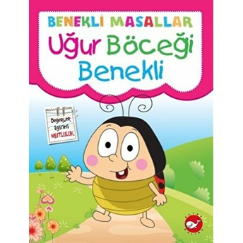 Uğur Böceği Benekli / Benekli Masallar Fatma Işık