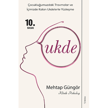 Ukde - Emdr- Terapi Odasından Dökülenler Mehtap Güngör