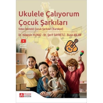 Ukulele Çalıyorum Çocuk Şarkıları Hüseyin Yılmaz