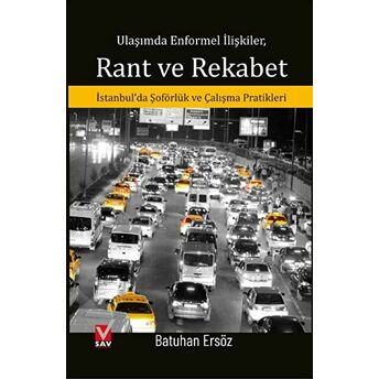 Ulaşımda Enformel Ilişkiler Rant Ve Rekabet Batuhan Ersöz