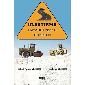 Ulaştırma Karayolu Inşaatı Teknikleri