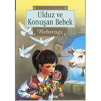 Ulduz Ve Konuşan Bebek Samed Behrengi