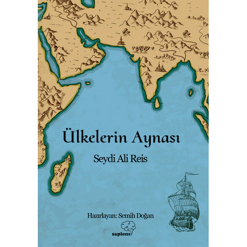 Ülkelerin Aynası Seydi Ali Reis