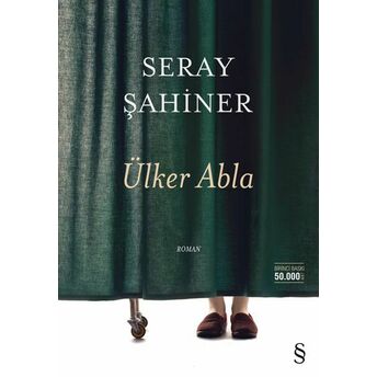 Ülker Abla Seray Şahiner