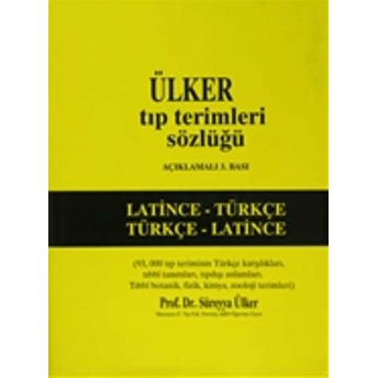 Ülker Tıp Terimleri Sözlüğü Latince - Türkçe Süreyya Ülker