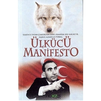 Ülkücü Manifesto Kürşat Tonguç