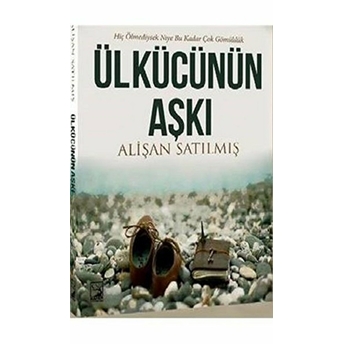 Ülkücünün Aşkı Alişan Satılmış