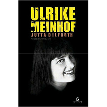 Ulrike Meinhof Jütta Dilfürth