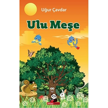 Ulu Meşe Uğur Çavdar