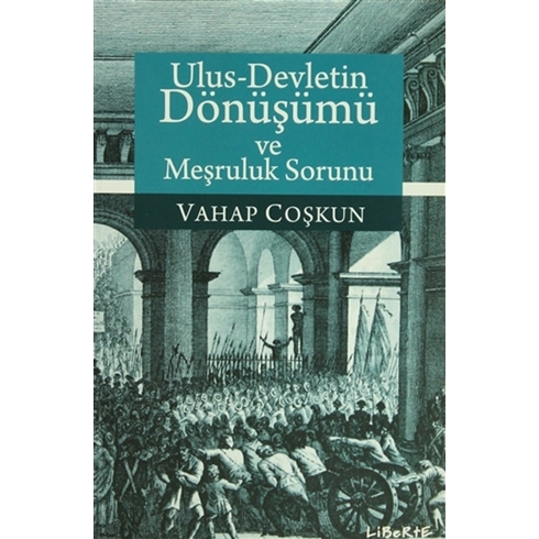 Ulus-Devletin Dönüşümü Ve Meşruluk Sorunu