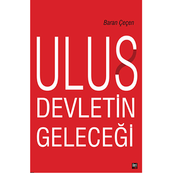 Ulus Devletin Geleceği