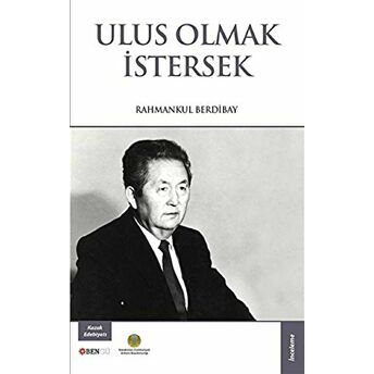 Ulus Olmak Istersek Rahmankul Berdibay