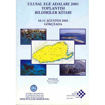 Ulusal Ege Adaları 2001 Toplantısı Bildiriler Kitabı Kolektif