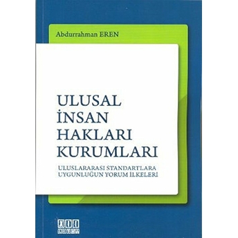 Ulusal Insan Hakları Kurumları-Abdurrahman Eren