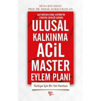 Ulusal Kalkınma Acil Master Eylem Planı Ismail Hakkı Eraslan, Musa Kocaman