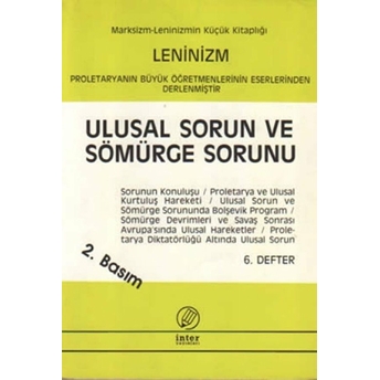 Ulusal Sorun Ve Sömürge Sorunu Vladimir Ilyiç Lenin