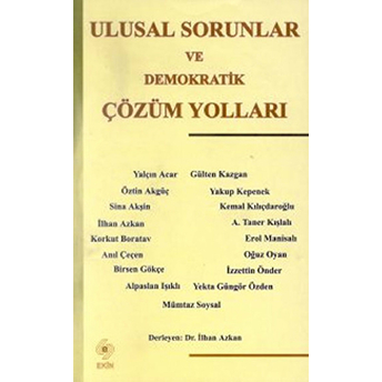 Ulusal Sorunlar Ve Demokratik Çözüm Yolları-Kolektif