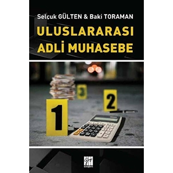 Uluslararası Adli Muhasebe Baki Toraman