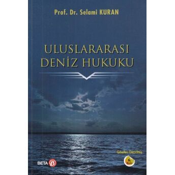 Uluslararası Deniz Hukuku Selami Kuran