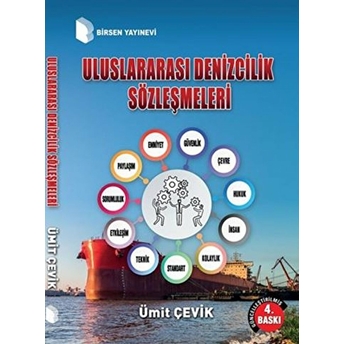 Uluslararası Denizcilik Sözleşmeleri Ümit Çevik