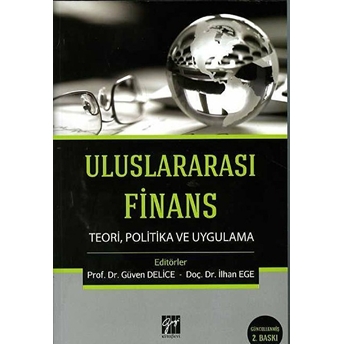 Uluslararası Finans Teori, Politika Ve Uygulama