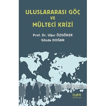 Uluslararası Göç Ve Mülteci Krizi