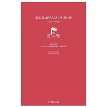 Uluslararası Hukuk Alexander Orakhelashvili