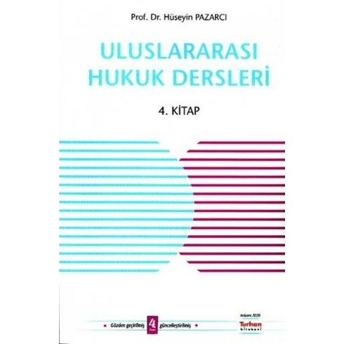 Uluslararası Hukuk Dersleri 4. Kitap