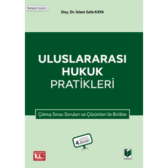 Uluslararası Hukuk Pratikleri Islam Safa Kaya