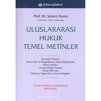 Uluslararası Hukuk Temel Metinler